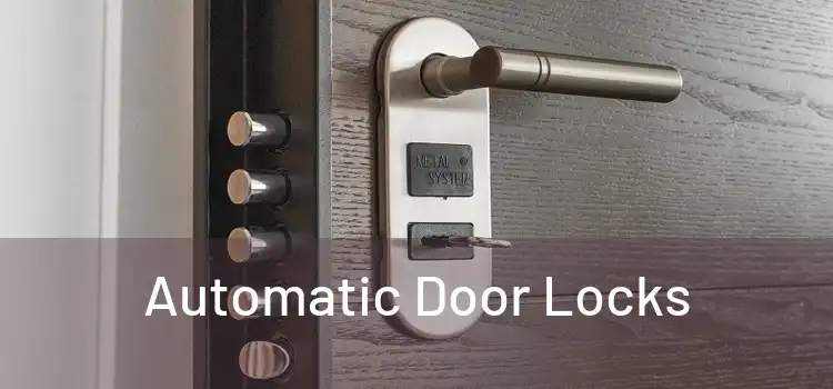  Automatic Door Locks 